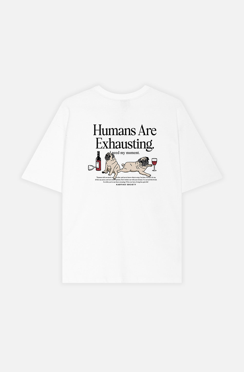 T-shirt Humans Are Exhausting en coton biologique blanc
